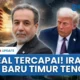 Iran Sambut Kesepakatan dengan AS, Sebut Kawasan Timur Tengah Bersiap Memasuki Babak Baru