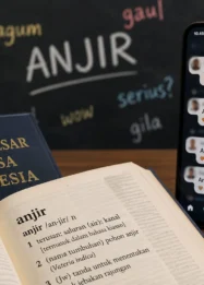 Anjir di KBBI: Dinamika Makna Kata dari Kanal ke Eksresi Emosi dalam Bahasa Gaul