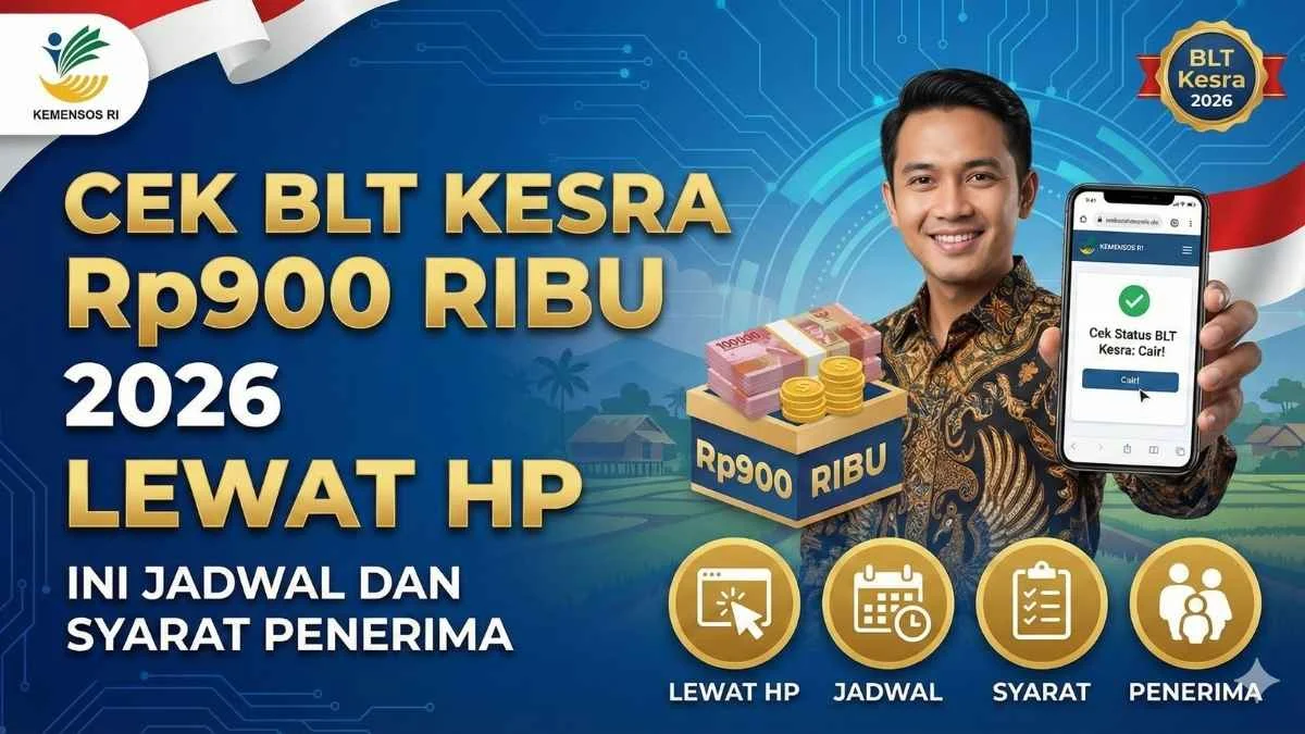 BLT Kesra Rp 900 Ribu Juli 2026: Fakta Terbaru dan Cara Cek Penerima