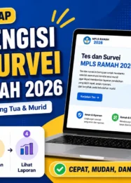MPLS Ramah 2026: Panduan Lengkap Login dan Isi Survei di Portal Karakter Data Kemendikdasmen