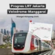 LRT Jakarta Velodrome-Manggarai Resmi Beroperasi dengan Tarif Flat Rp5.000 Hingga Oktober 2026