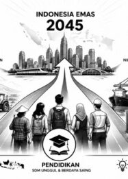 Pangan, Pendidikan, dan Hilirisasi Berpacu Bersama Menuju Indonesia Emas 2045