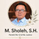 Pengacara 'No Viral No Justice' Mohammad Sholeh Meninggal Dunia