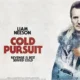 Sinopsis Film Cold Pursuit: Aksi Balas Dendam Seorang Ayah di Tengah Perang Geng Narkoba