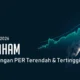 Daftar Saham PER Terendah dan Tertinggi LQ45 2 September 2026, DEWA dan AADI Disorot