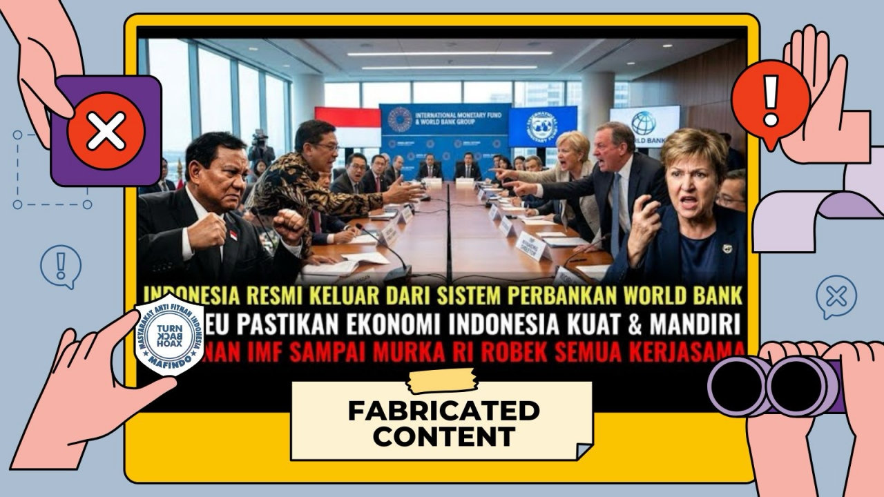 HOAKS atau FAKTA Indonesia Resmi Keluar dari Keanggotaan World Bank
